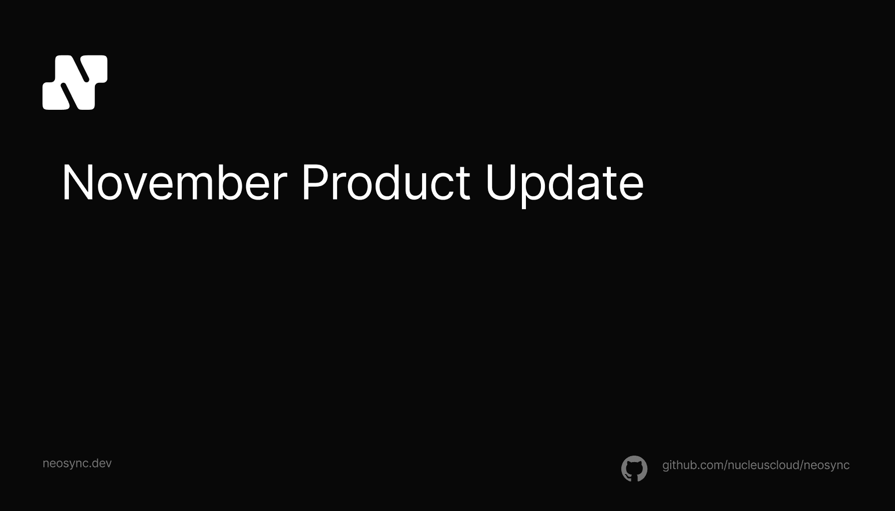 November Product Monthly Update