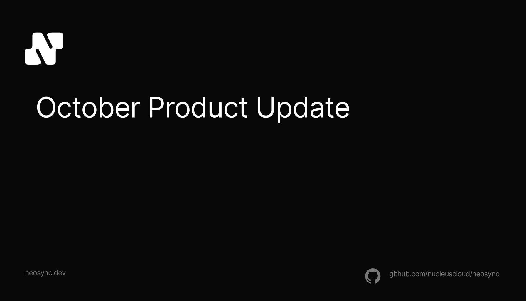 October Product Monthly Update